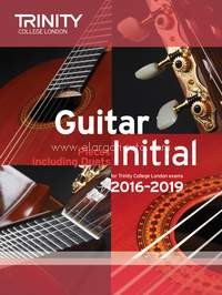 Guitar Pieces Including Duets, Initial, 2016-2019, for Trinity College London Exams