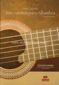 Tres cuentos para Alhambra, para guitarra. 9790350509919