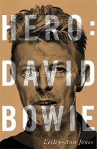 Hero: David Bowie. 9788491047889