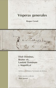 Vísperas generales: Dixit Dominus, Beatus vir, Laudate Dominum y Magnificat