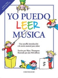 Yo puedo leer música. Una sencilla introducción a la teoría musical para niños