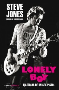 Lonely Boy: Historias de un Sex Pistol. 9788448023331