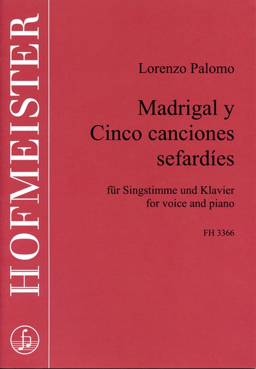 Madrigal y Cinco canciones sefardíes, para voz y piano