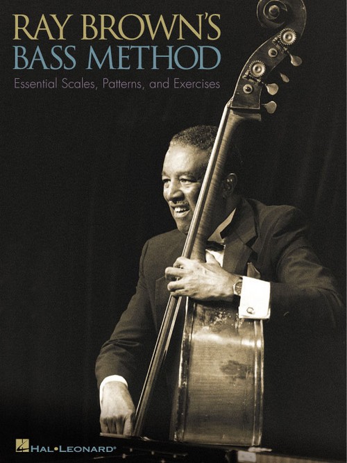 Ray Brown's Bass Method. Essential Scales, Patterns and Exercises. 9780793594566