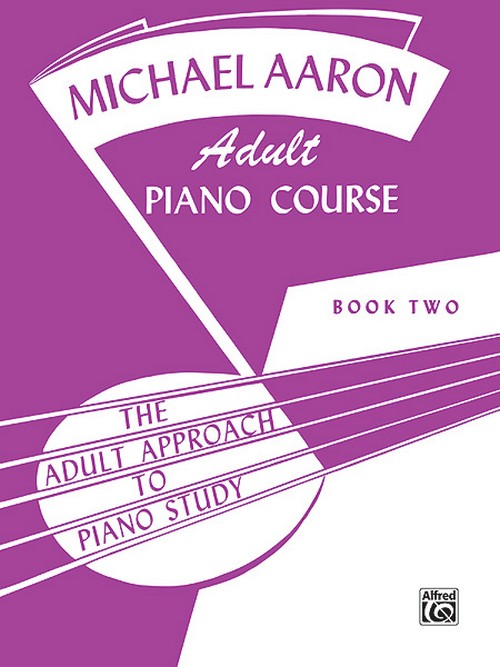 Adult Piano Course, Book Two. 9780769237732