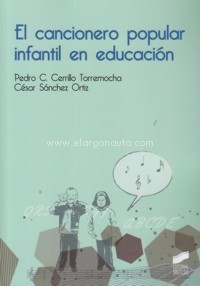 El cancionero popular infantil en educación. 9788491710189