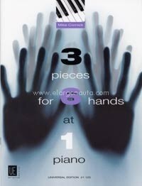 3 Pieces for 6 Hands at 1 Piano. 9783702414610