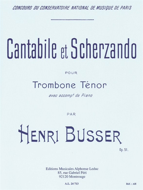 Cantabile et Scherzando, Opus 51, pour Trombone Tenor et Piano. 9790046247132