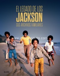 El legado de los Jackson: Sus archivos familiares. 9788416965571