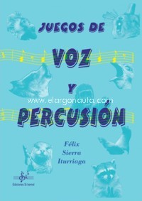 Juegos de voz y percusión. 9788416337576