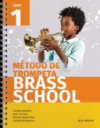 Brass School. Método de trompeta, libro 1