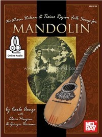 Northern Italian & Ticino Region Folk Songs for Mandolin. 9780786687411