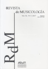 Revista de Musicología, vol. XL, 2017, nº 2. 65478