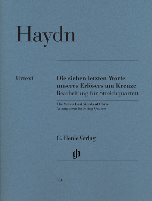 Seven Last Words of Christ Hob. XX/1B, Version for string quartet, set of parts = Die sieben letzten Worte unseres Erlösers am Kreuze Hob. XX/1B, Version für Streichquartett, Stimmensatz. 9790201808512