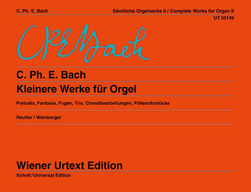 Complete Organ Works Band 2 = Sämtliche Orgelwerke Band 2