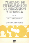 Tratado de instrumentos de percusion y ritmica, curso 2: Timbales cromáticos. Instrumentos diversos y rítmica. 9788438100592