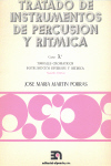 Tratado de instrumentos de percusion y ritmica, curso 3: Timbales cromáticos. Instrumentos diversos y rítmica. 9788438100608