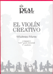 El violín creativo, vol. 1. Primer cuaderno (GE). 9788438706800