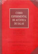 Curso experimental de acústica de salas. 9788477216049