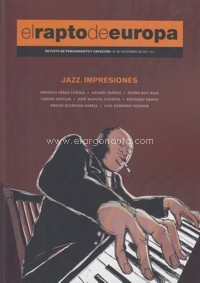 El Rapto de Europa, revista de pensamiento y creación, nº 36, diciembre 2017: Jazz. Impresiones. 9788496235663