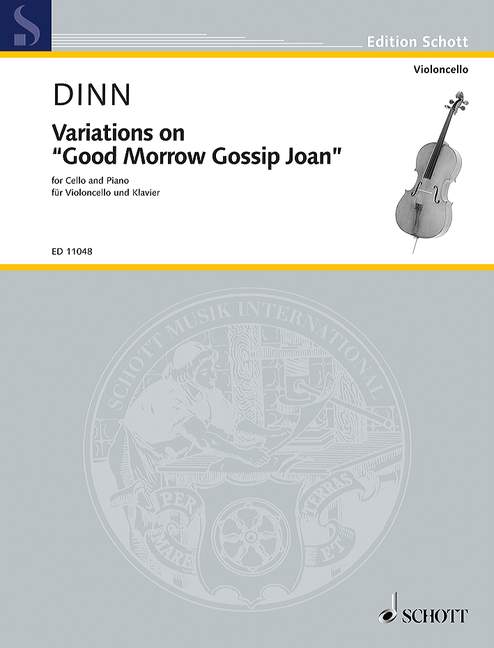 Variations, on Good Morrow Gossip Joan, cello and piano, score and part