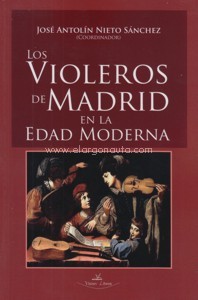 Los violeros de Madrid en la Edad Moderna