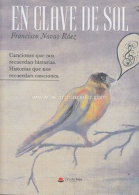 En clave de sol. Canciones que nos recuerdan historias. Historias que nos recuerdan canciones