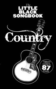 The Little Black Songbook: Country. 9781785587078