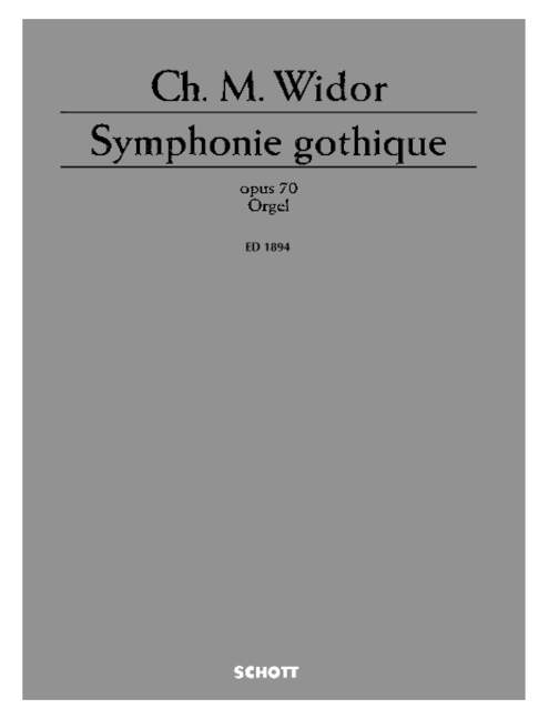 Symphonie gothique op. 70, Organ