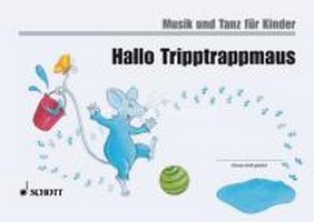 Hallo Tripptrappmaus Band 2, zum ersten Unterrichtsjahr, children's book. 9783795758110