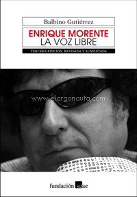 Enrique Morente: La voz libre