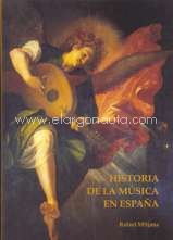 Historia de la música en España (arte religioso y arte profano)