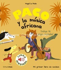 Paco y la música africana. 9788408179863