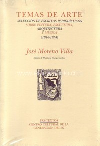 Temas de arte, selección de escritos periodísticos sobre pintura, escultura, arquitectura y música, 1916-1954. 9788481913606