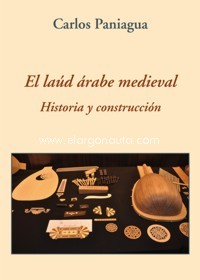 El laúd árabe medieval: Historia y construcción