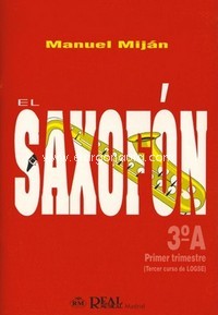 El Saxofón, 3º A