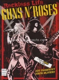 Reckless Life. Guns N' Roses. Una novela gráfica