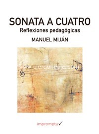 Sonata a cuatro: reflexiones pedagógicas