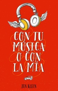 Con tu música o con la mía. 9788496886674