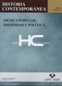 Historia Contemporánea. 2018 (II). Nº 57: Música popular, identidad política