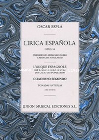Lírica Española, op. 54, impresiones musicales sobre cadencias populares, II: Tonadas antiguas, para piano. 9780711994249