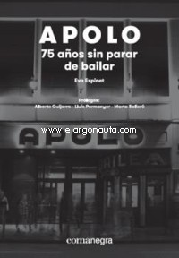 Apolo: 75 años sin parar de bailar