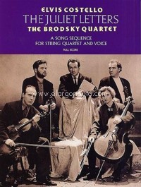 The Juliet Letter, The Brodsky Quartet: A Song Sequence for String Quartet and Voice. Full Score