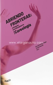 Abriendo fronteras: enfoques interdisciplinares de la Coreología