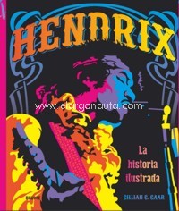 Hendrix. La historia ilustrada. 9788417492236