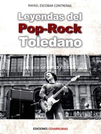 Leyendas del Pop-Rock toledano