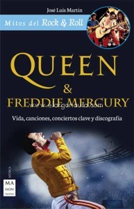 Queen & Freddie Mercury: Vida, canciones, conciertos clave y discografía