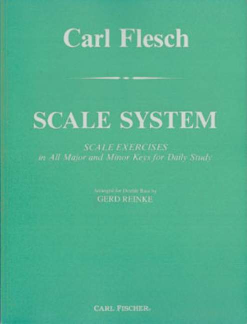 Scale System, for Double Bass: Scale Exercises in All Major and Minor Keys for Daily Study