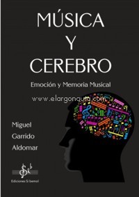 Música y cerebro. Emoción y memoria musical