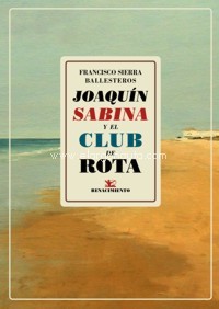 Joaquín Sabina y el Club de Rota